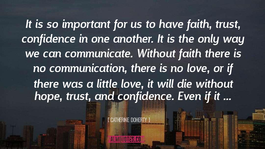 No Communication quotes by Catherine Doherty