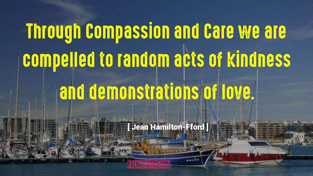No Compassion quotes by Jean Hamilton-Fford