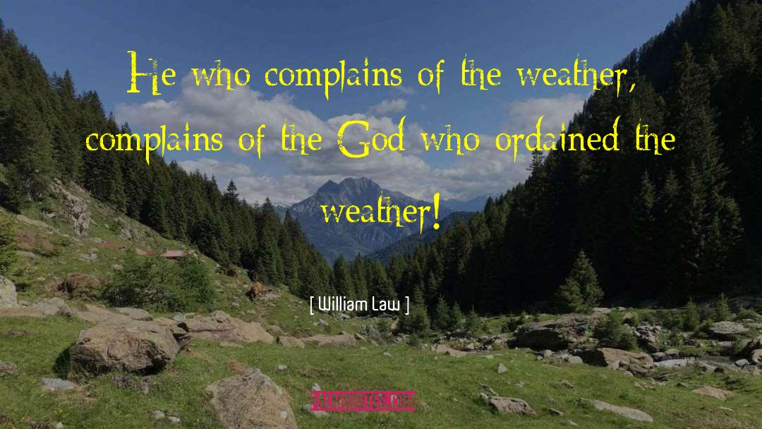 No Complaining quotes by William Law
