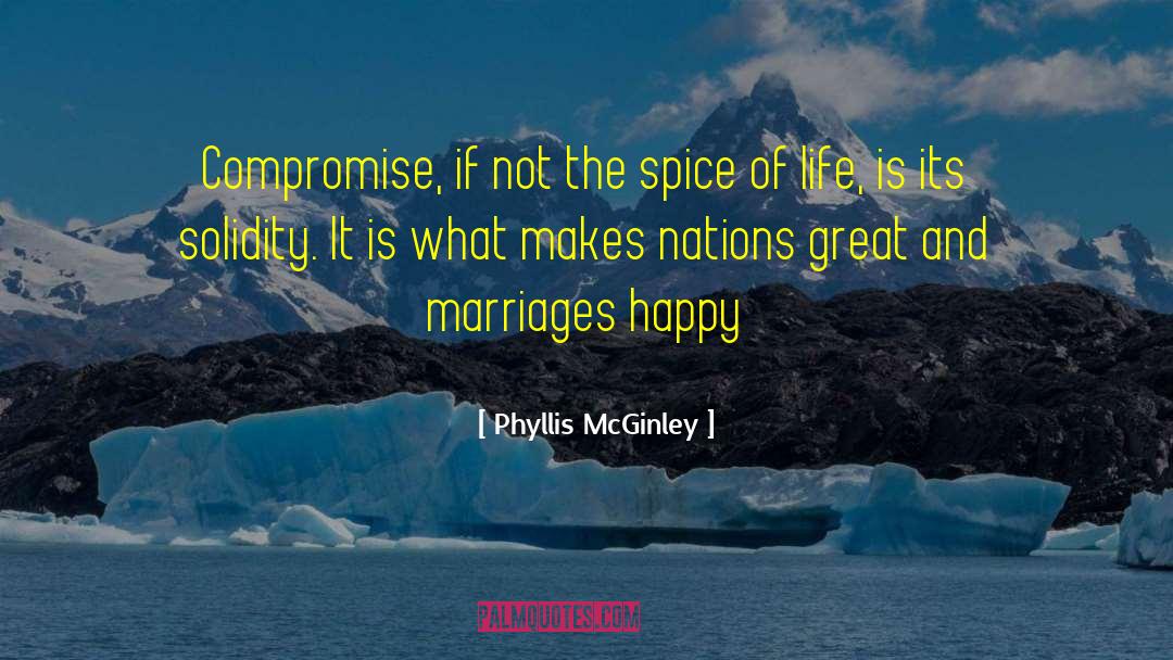 No Compromise quotes by Phyllis McGinley