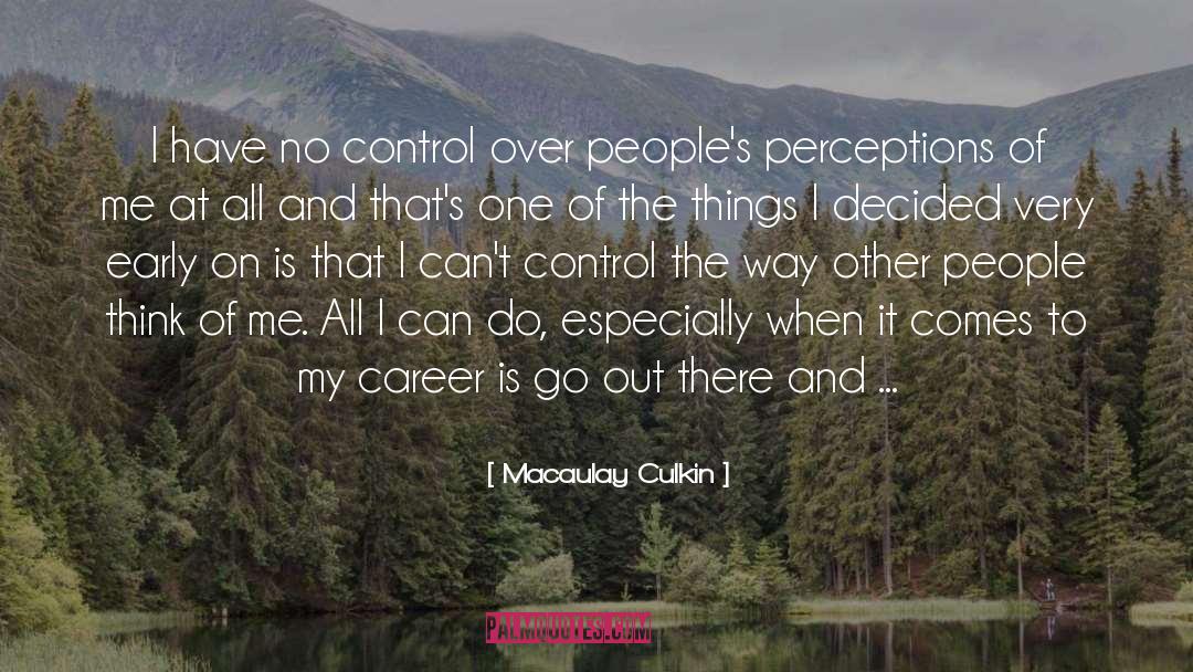 No Control quotes by Macaulay Culkin