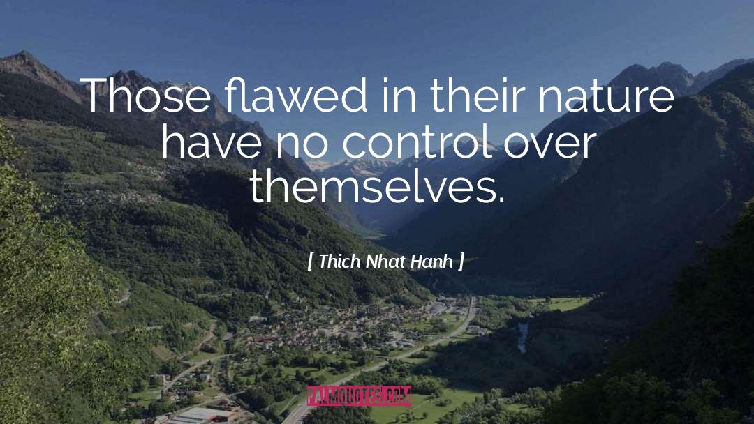 No Control quotes by Thich Nhat Hanh
