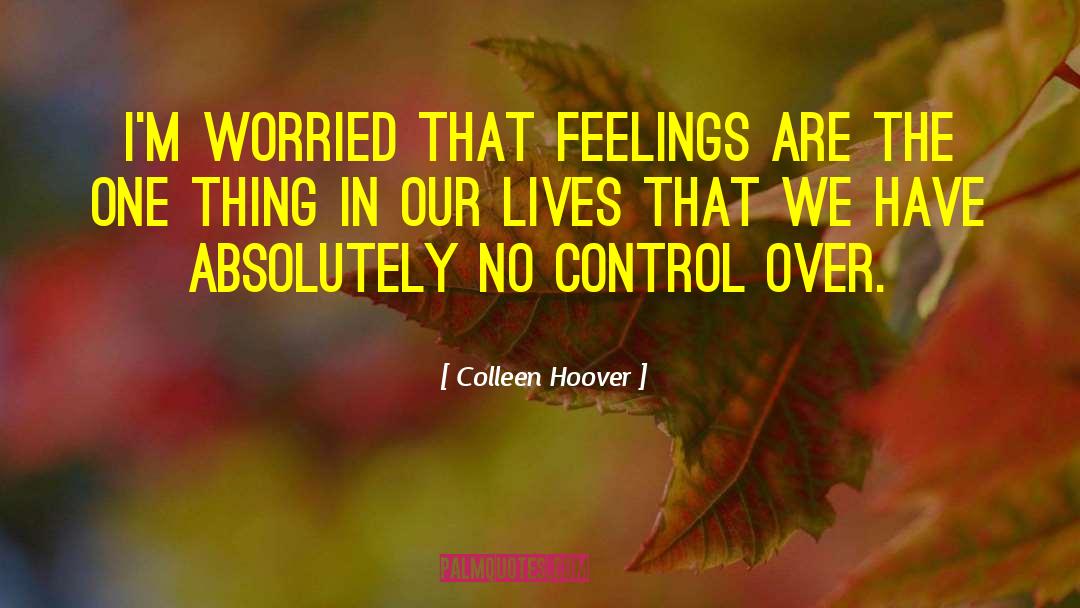 No Control quotes by Colleen Hoover