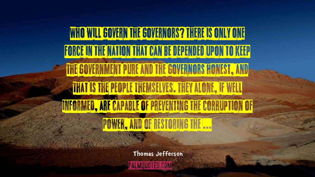 No Corruption quotes by Thomas Jefferson