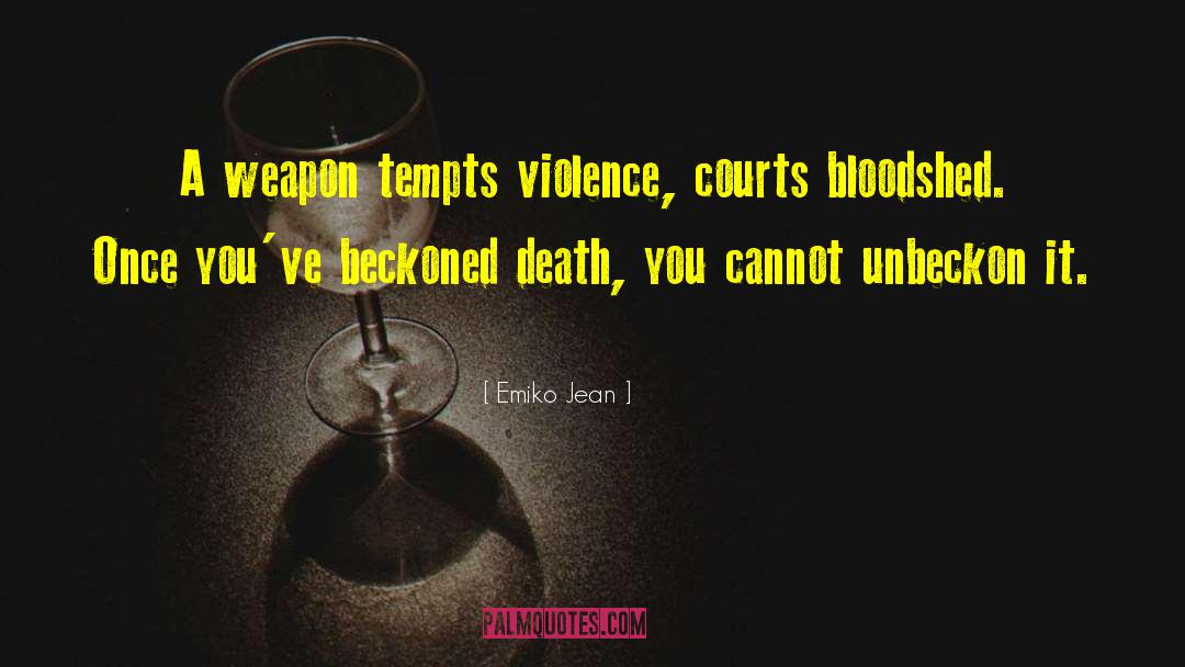 No Death quotes by Emiko Jean