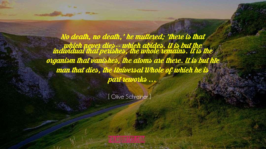 No Death quotes by Olive Schreiner