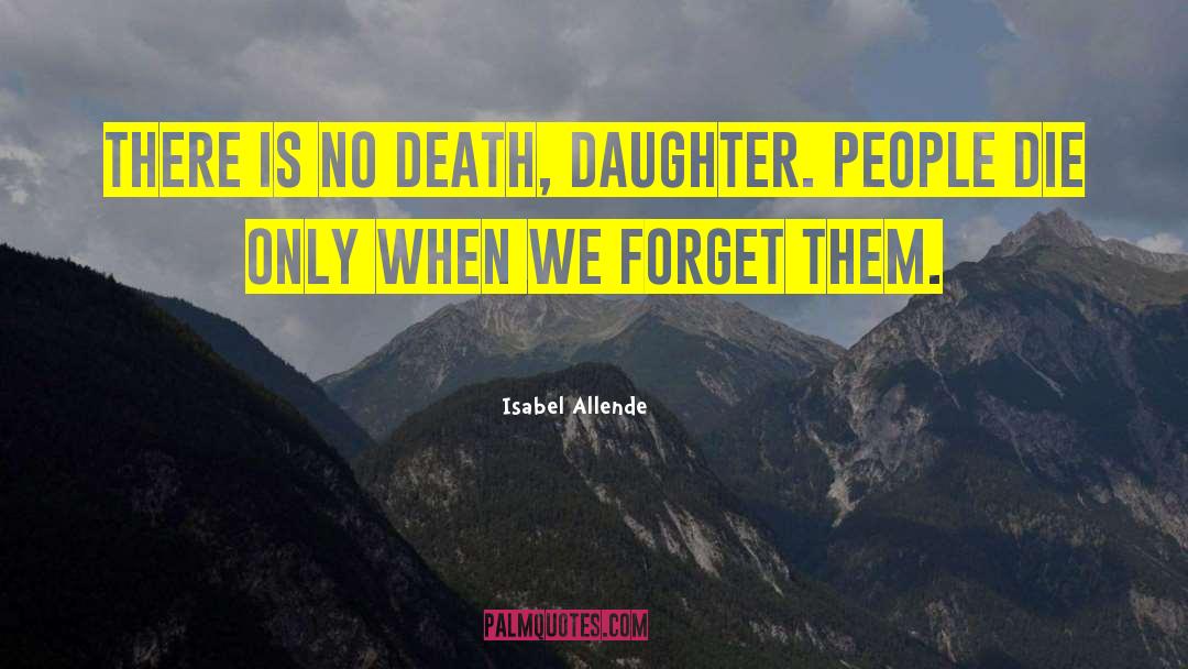 No Death quotes by Isabel Allende
