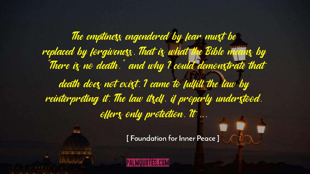 No Death quotes by Foundation For Inner Peace