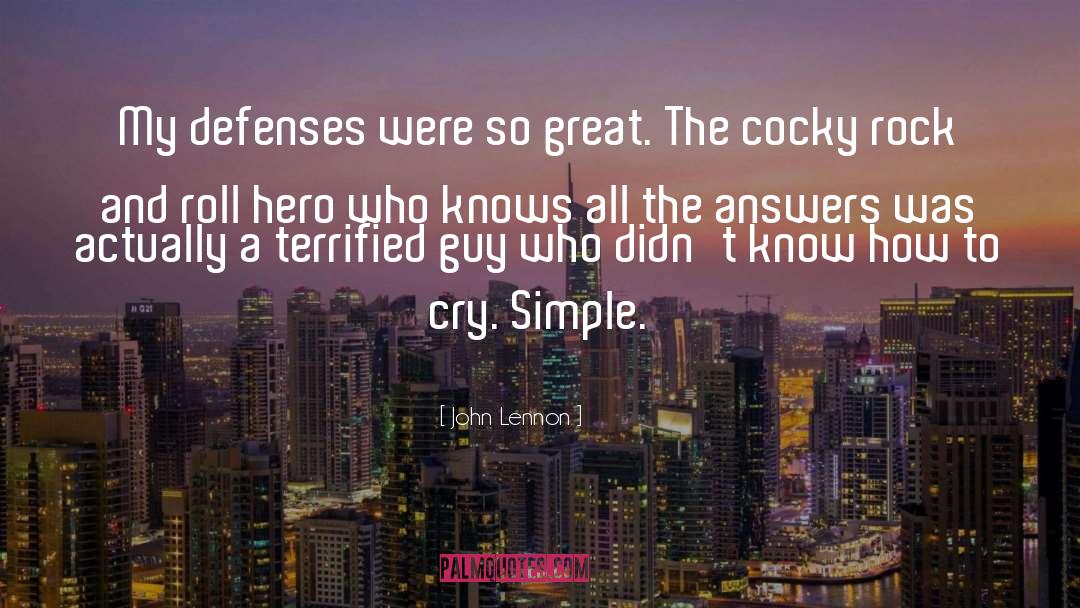 No Defenses quotes by John Lennon