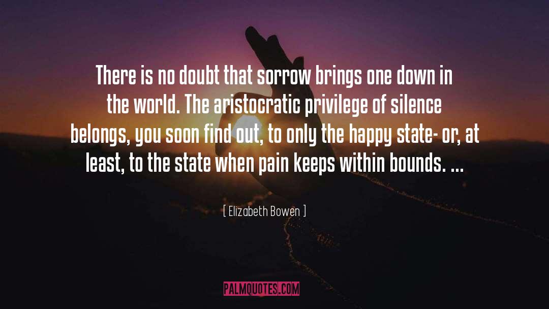 No Doubt quotes by Elizabeth Bowen