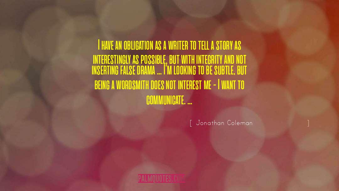 No Drama quotes by Jonathan Coleman