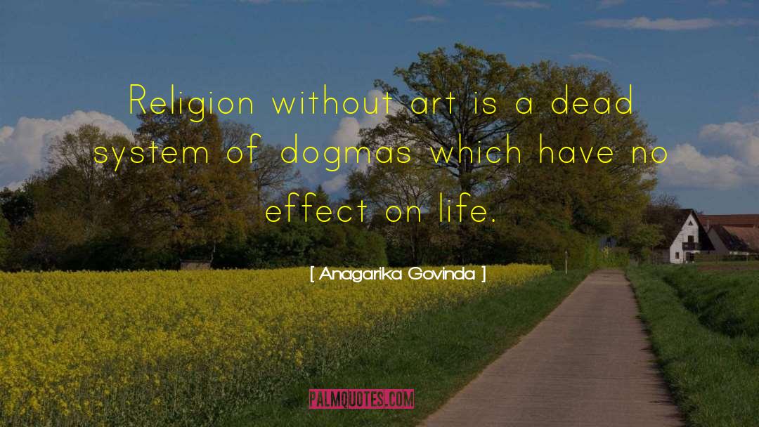 No Effect quotes by Anagarika Govinda