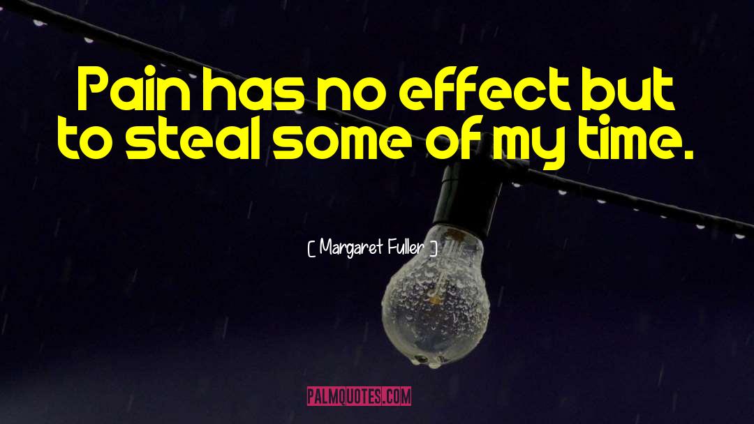 No Effect quotes by Margaret Fuller