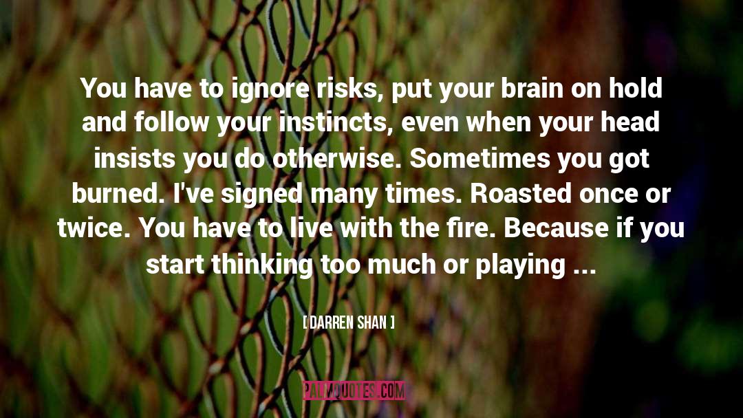 No Escape quotes by Darren Shan