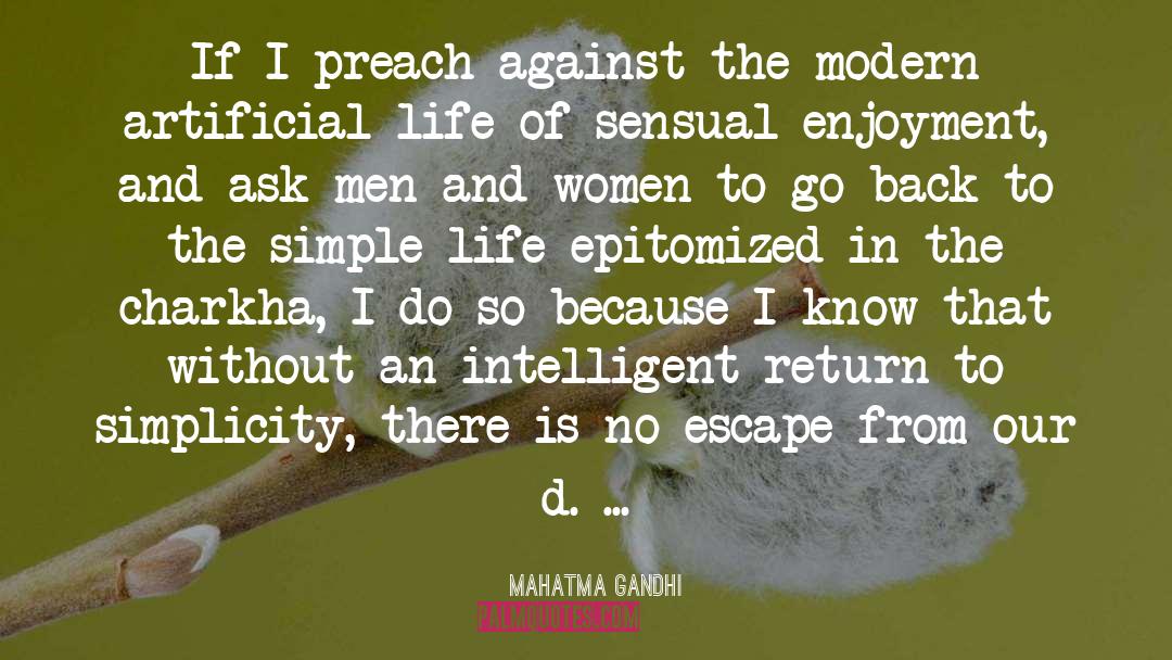 No Escape quotes by Mahatma Gandhi