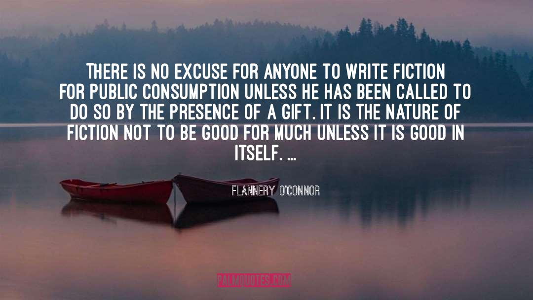 No Excuse quotes by Flannery O'Connor