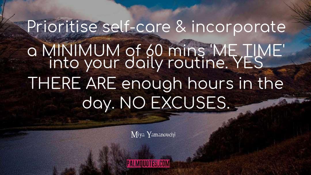 No Excuses Mindset quotes by Miya Yamanouchi