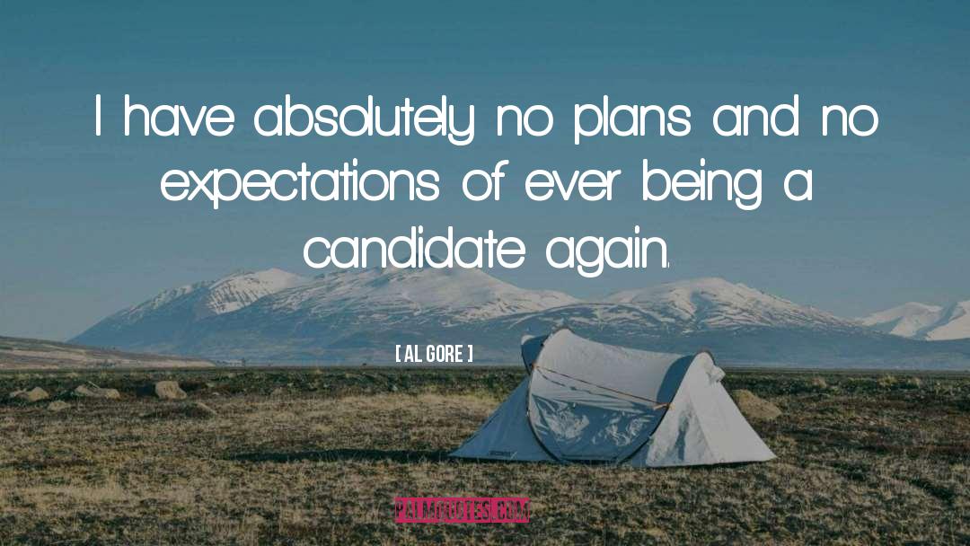 No Expectations quotes by Al Gore
