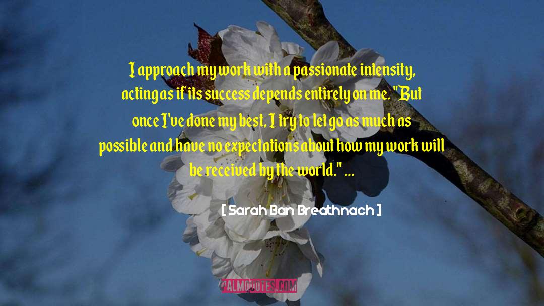 No Expectations quotes by Sarah Ban Breathnach