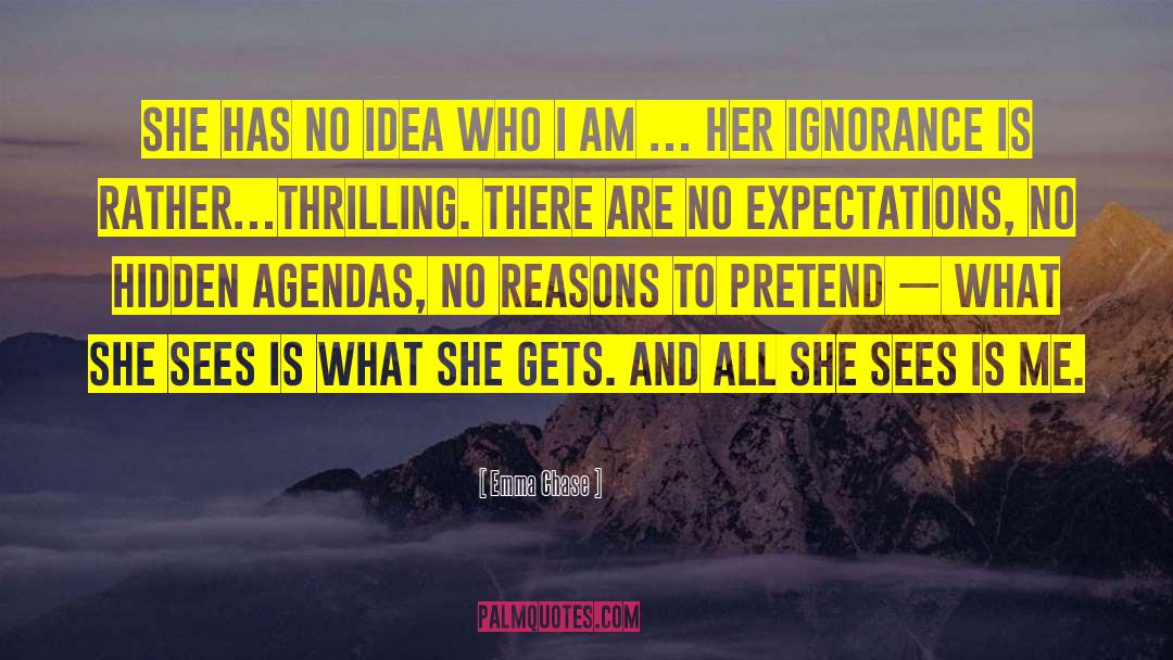 No Expectations quotes by Emma Chase