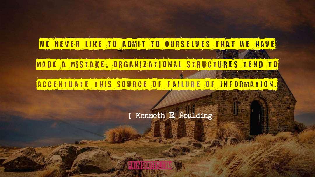 No Failure quotes by Kenneth E. Boulding
