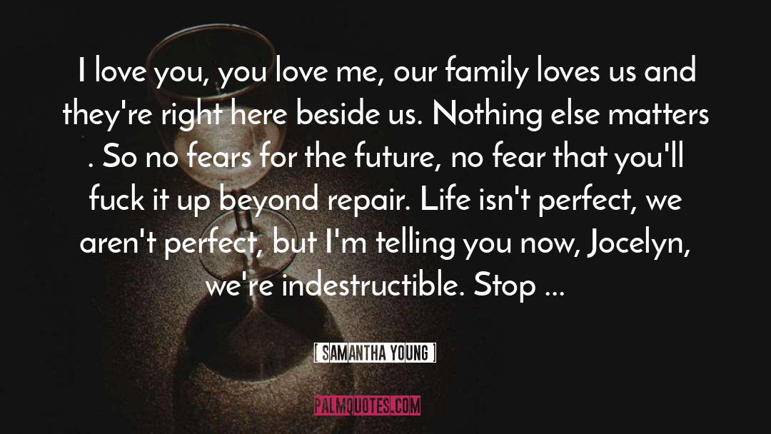 No Fears quotes by Samantha Young