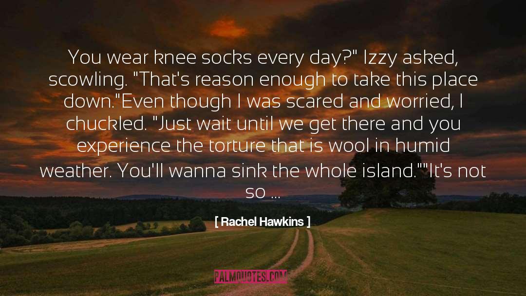 No Flannel quotes by Rachel Hawkins