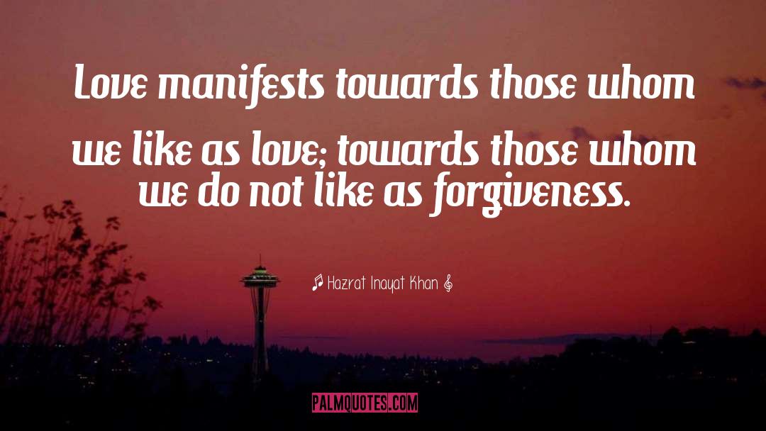 No Forgiveness quotes by Hazrat Inayat Khan
