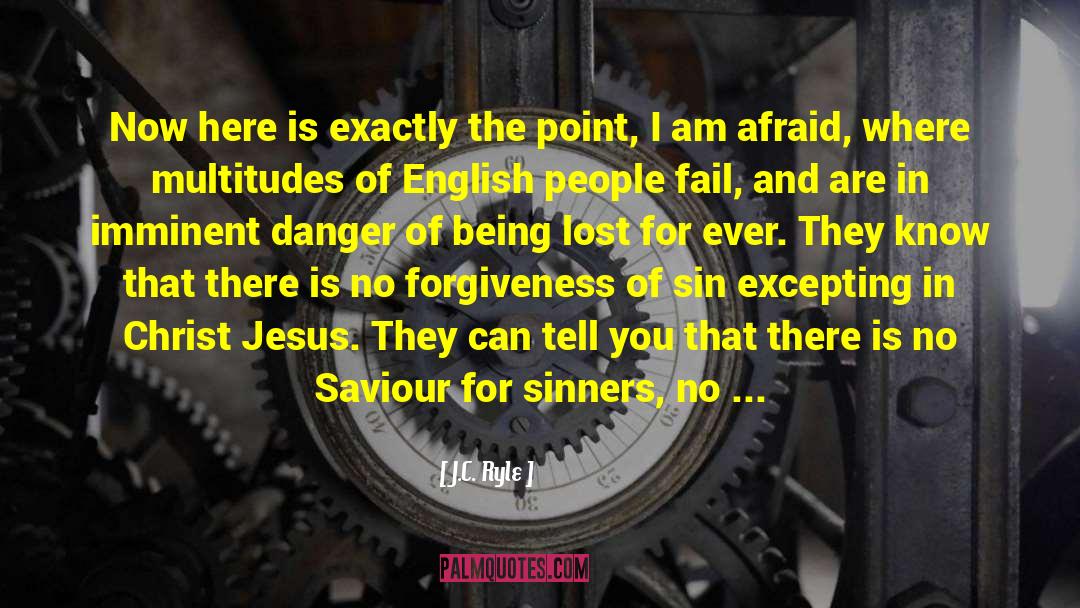 No Forgiveness quotes by J.C. Ryle