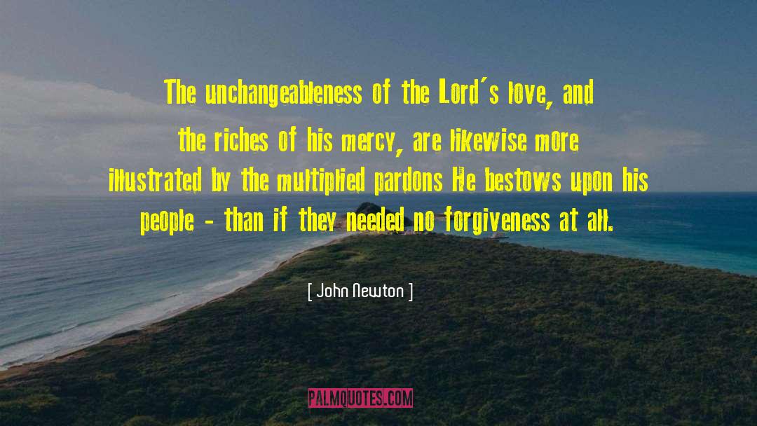 No Forgiveness quotes by John Newton