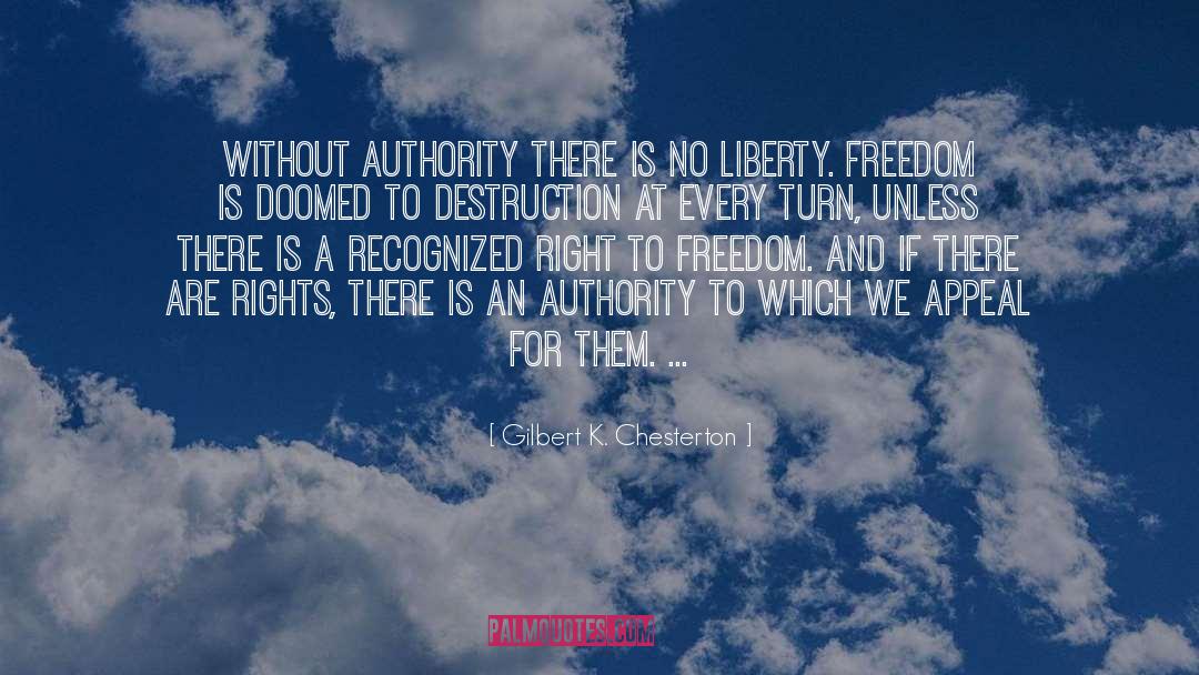 No Freedom Without Love quotes by Gilbert K. Chesterton