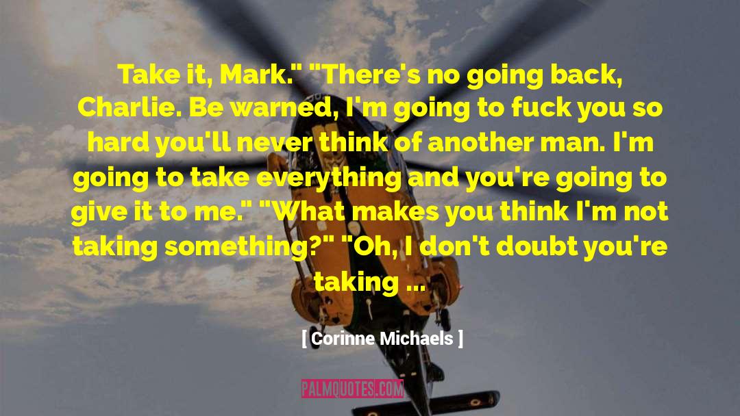 No Going Back quotes by Corinne Michaels