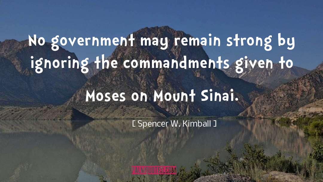 No Government quotes by Spencer W. Kimball