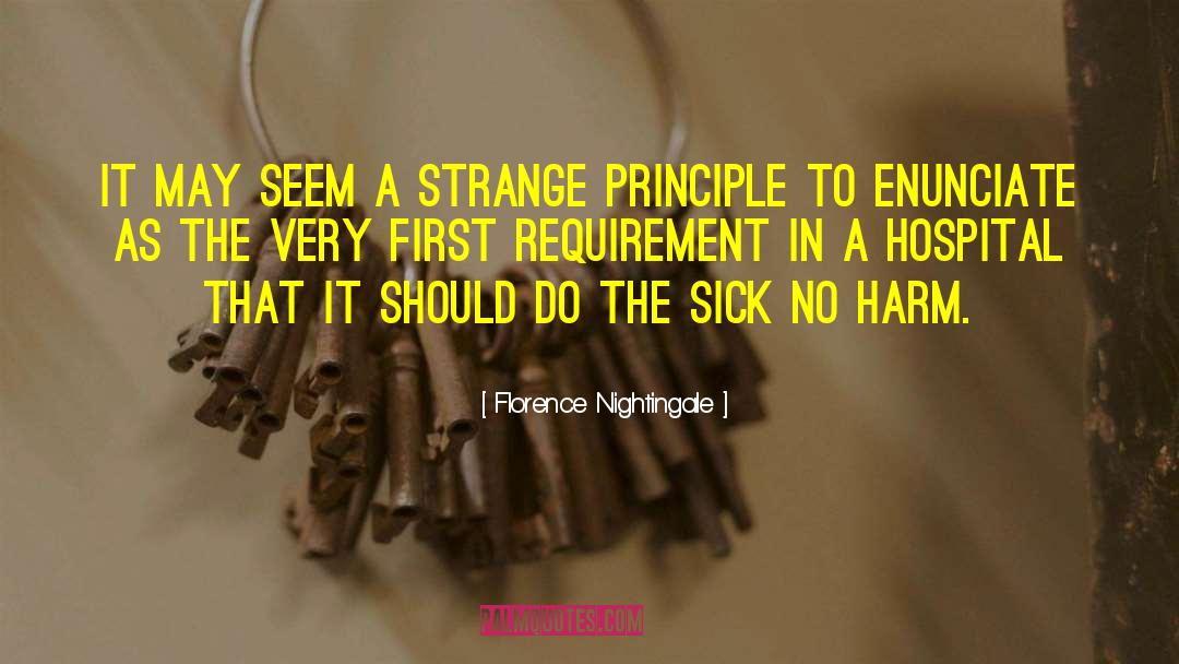No Harm quotes by Florence Nightingale