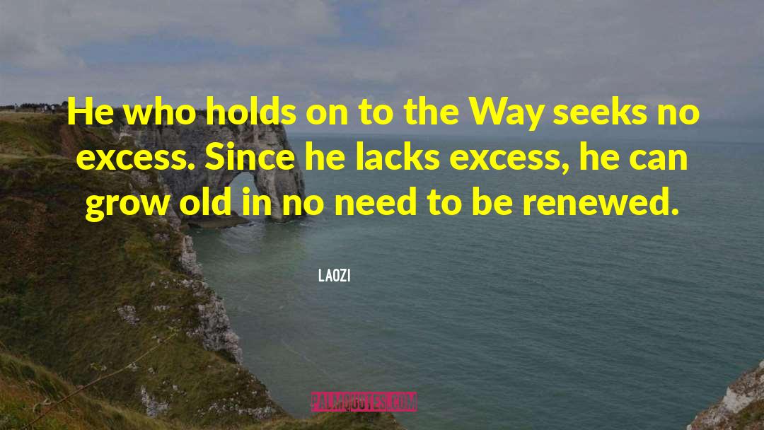 No Holds Barred quotes by Laozi