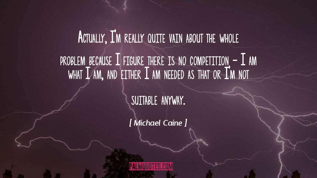 No Im Not Drunk quotes by Michael Caine