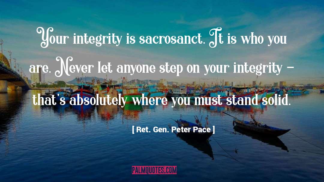 No Integrity quotes by Ret. Gen. Peter Pace