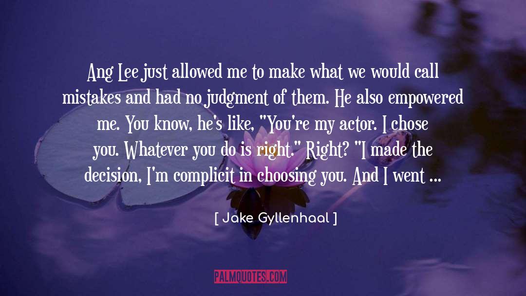 No Judgment quotes by Jake Gyllenhaal