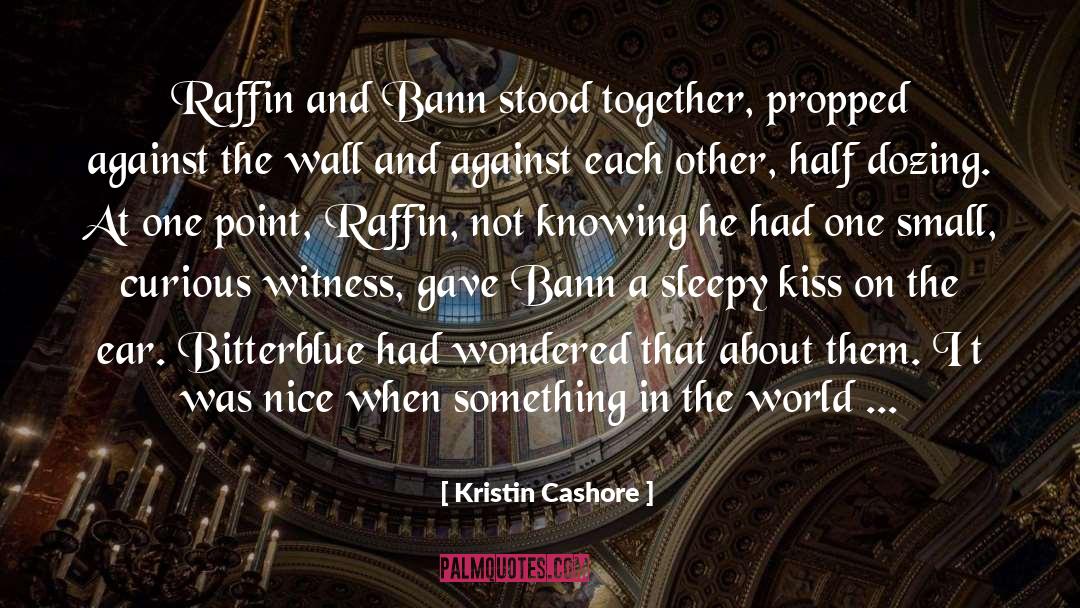No Kiss quotes by Kristin Cashore