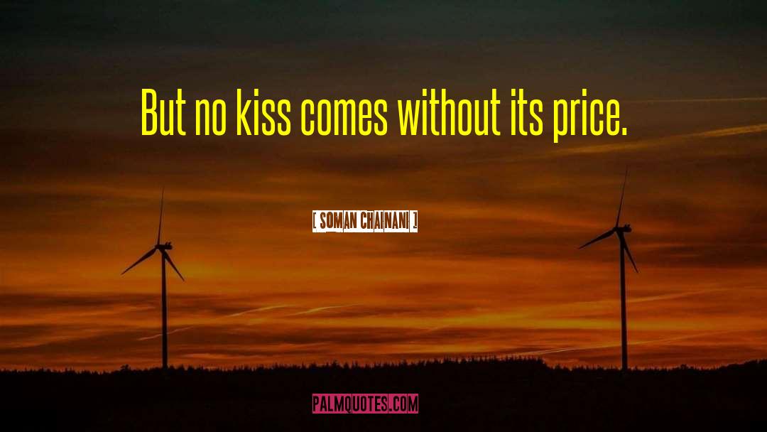 No Kiss quotes by Soman Chainani