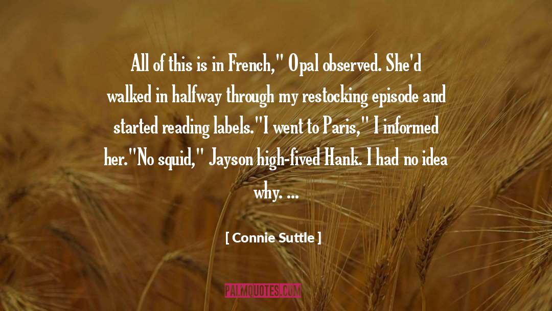 No Labels Needed quotes by Connie Suttle