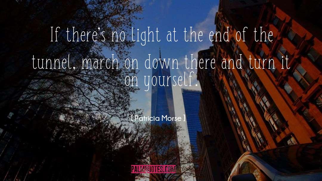 No Light quotes by Patricia Morse