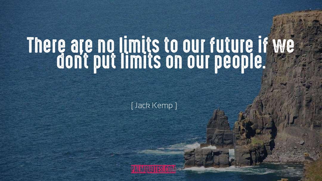 No Limits quotes by Jack Kemp