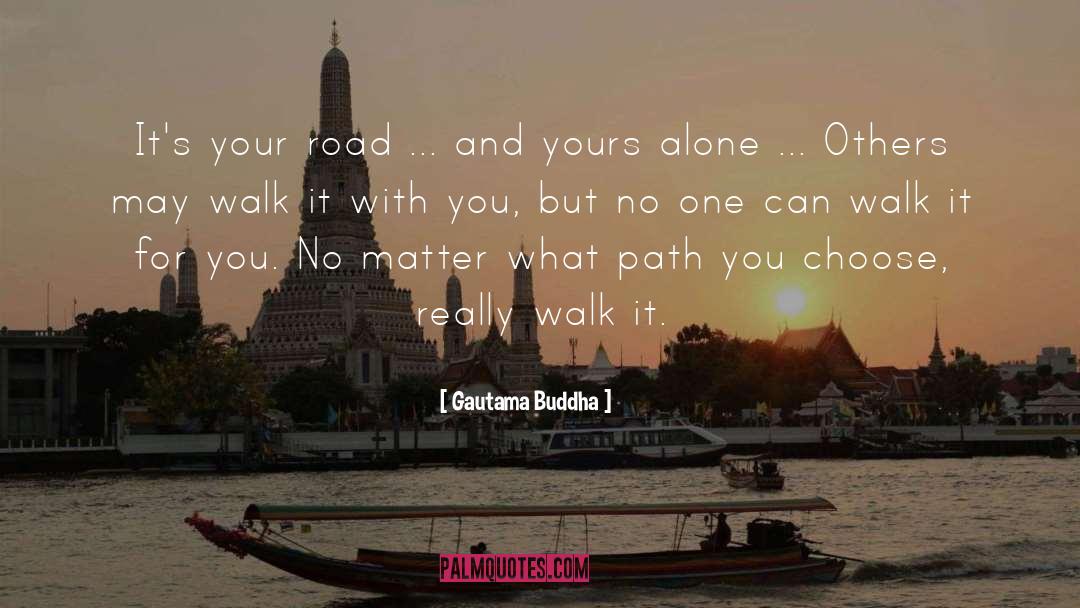 No Matter What Others Think quotes by Gautama Buddha