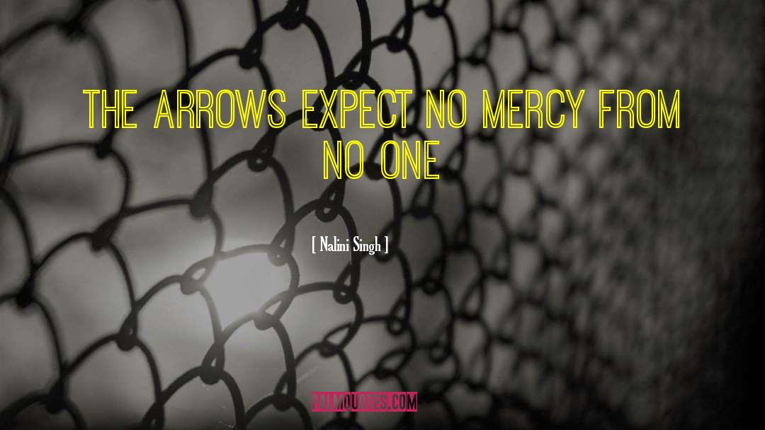 No Mercy quotes by Nalini Singh