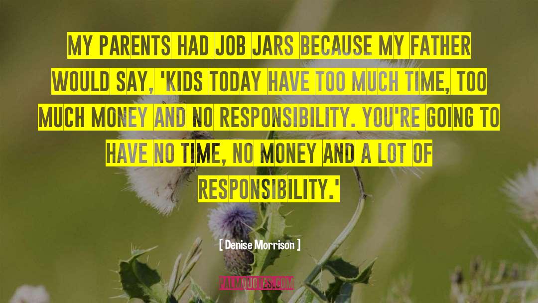 No Money quotes by Denise Morrison