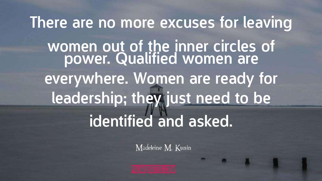 No More Excuses quotes by Madeleine M. Kunin