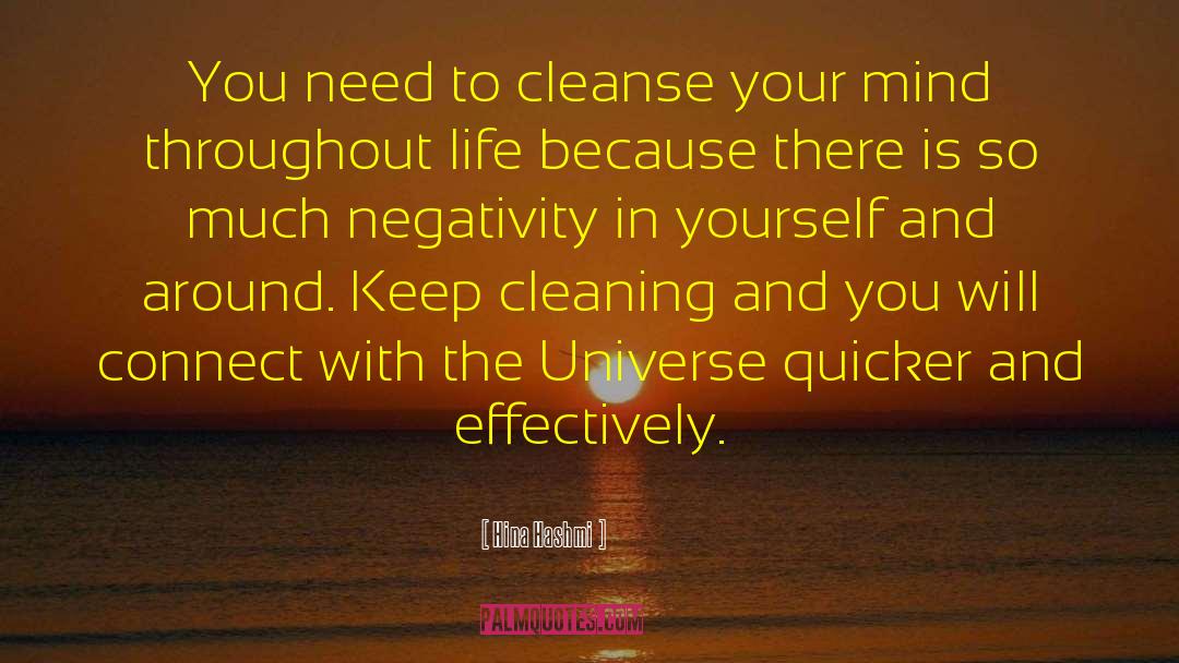 No Negativity In My Life quotes by Hina Hashmi