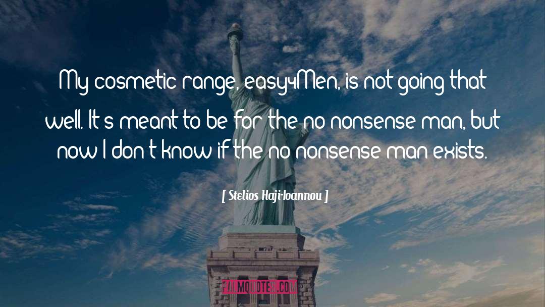 No Nonsense quotes by Stelios Haji-Ioannou