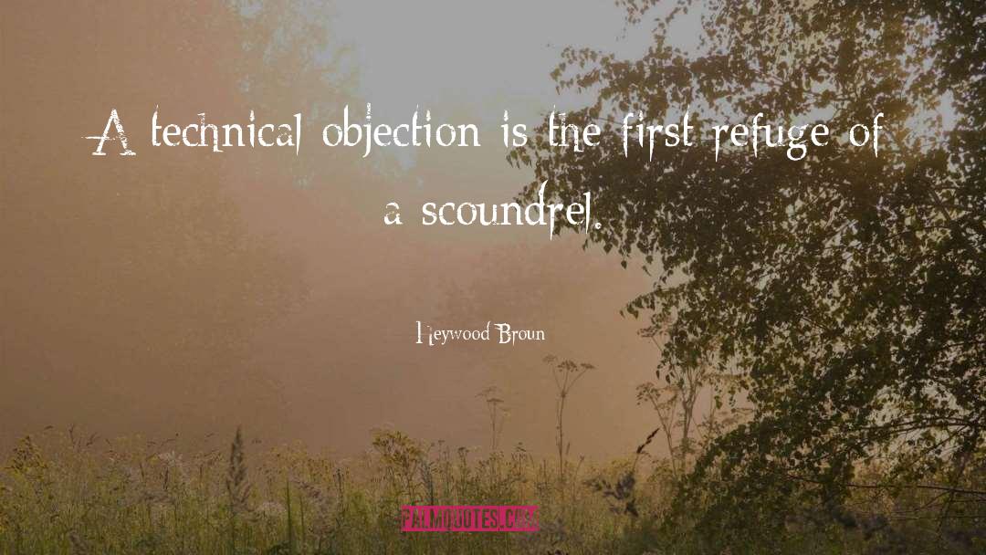 No Objection quotes by Heywood Broun